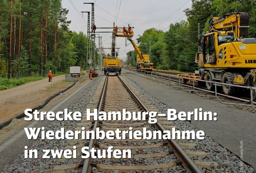 Traficul feroviar pe ruta Hamburg–Berlin revine la normal din 14 iunie odată cu modernizarea completă a coridorului