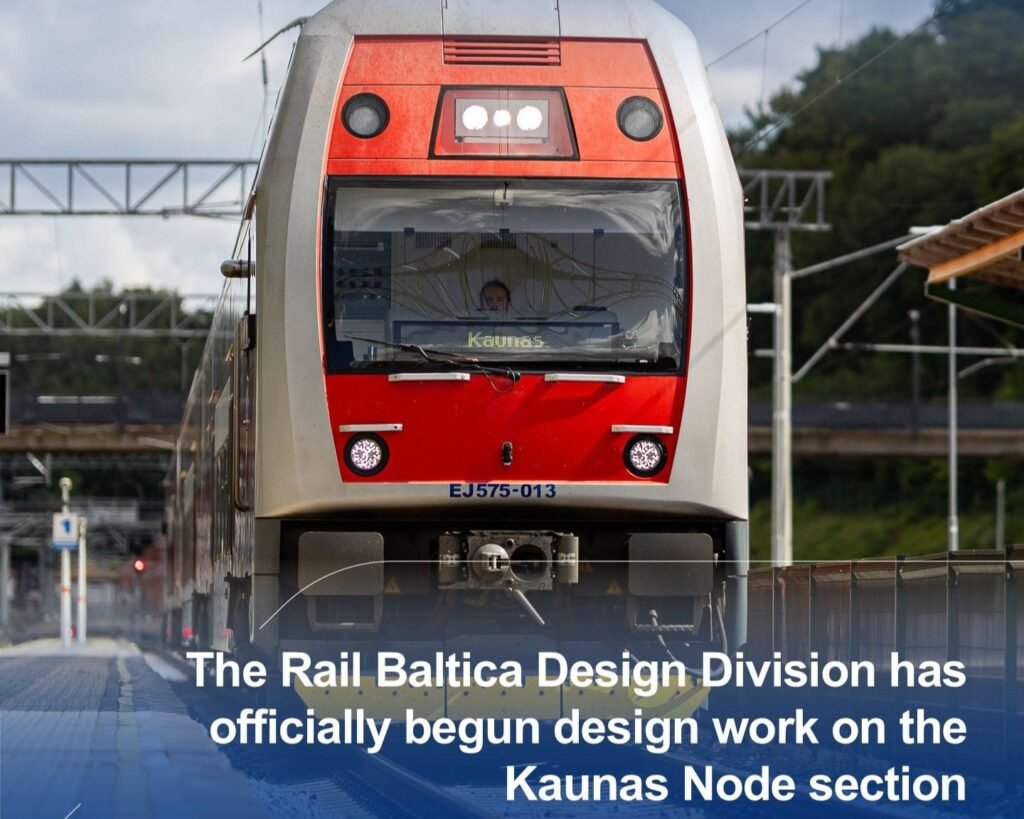 LTG Infra începe proiectarea nodului feroviar Kaunas pentru Rail Baltica - una dintre cele mai complexe secțiuni din Lituania