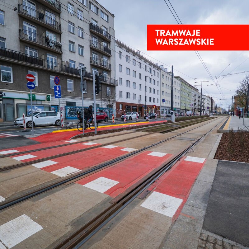 Strada Rakowiecka din Varșovia devine complet circulabilă din 12 aprilie, odată cu finalizarea organizării rutiere definitive