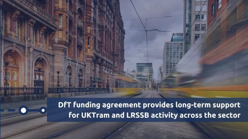 Marea Britanie alocă 4,5 milioane lire pentru susținerea pe termen lung a sectorului light rail prin finanțarea UKTram și LRSSB