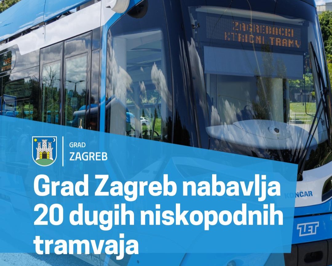 Zagreb investește 75 de milioane de euro în achiziția a 20 de tramvaie lungi low‑floor pentru modernizarea transportului public