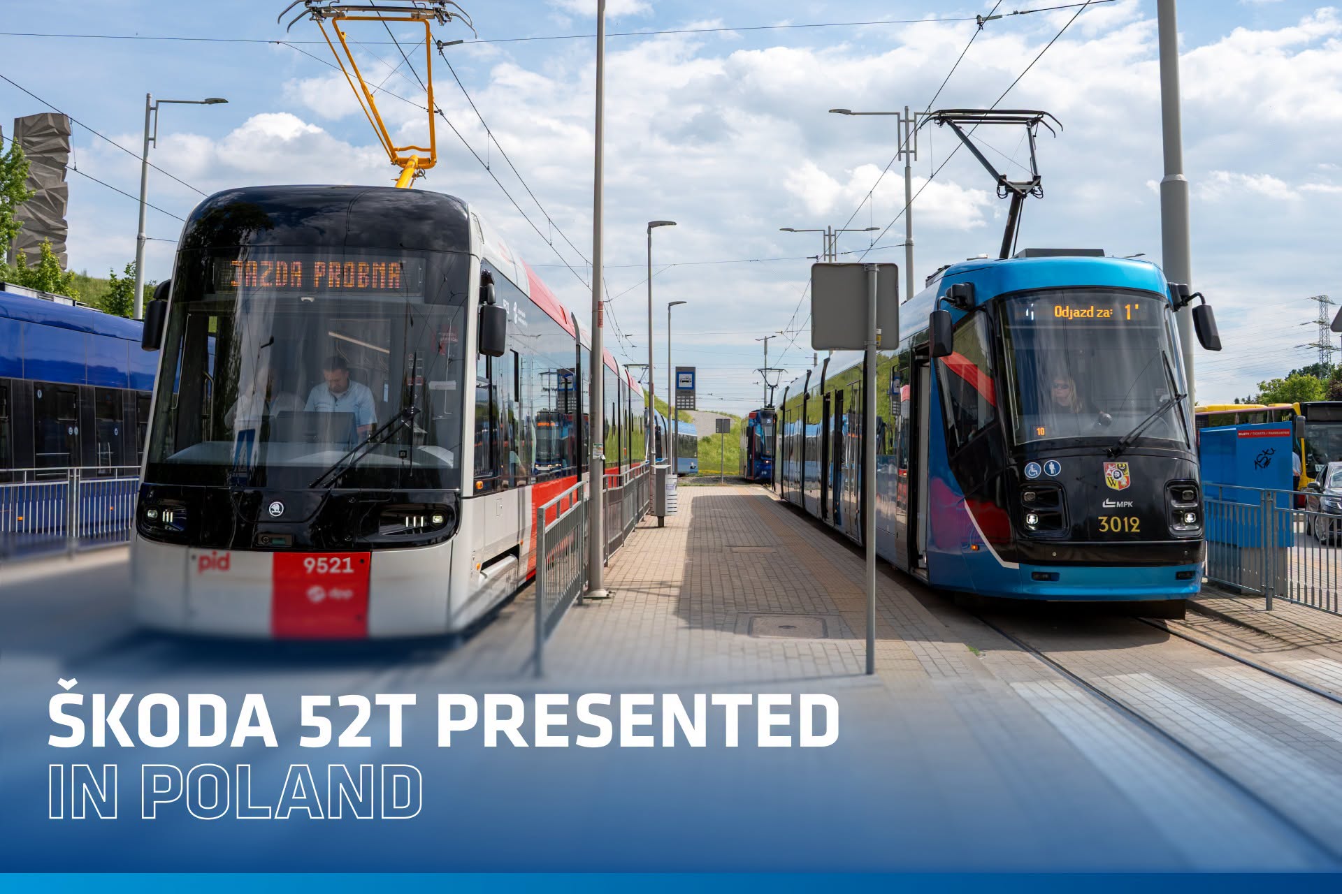 Škoda Group prezintă în Wrocław tramvaiul 52T și sistemul avansat de anticollision, demonstrând performanța și siguranța tehnologiilor sale