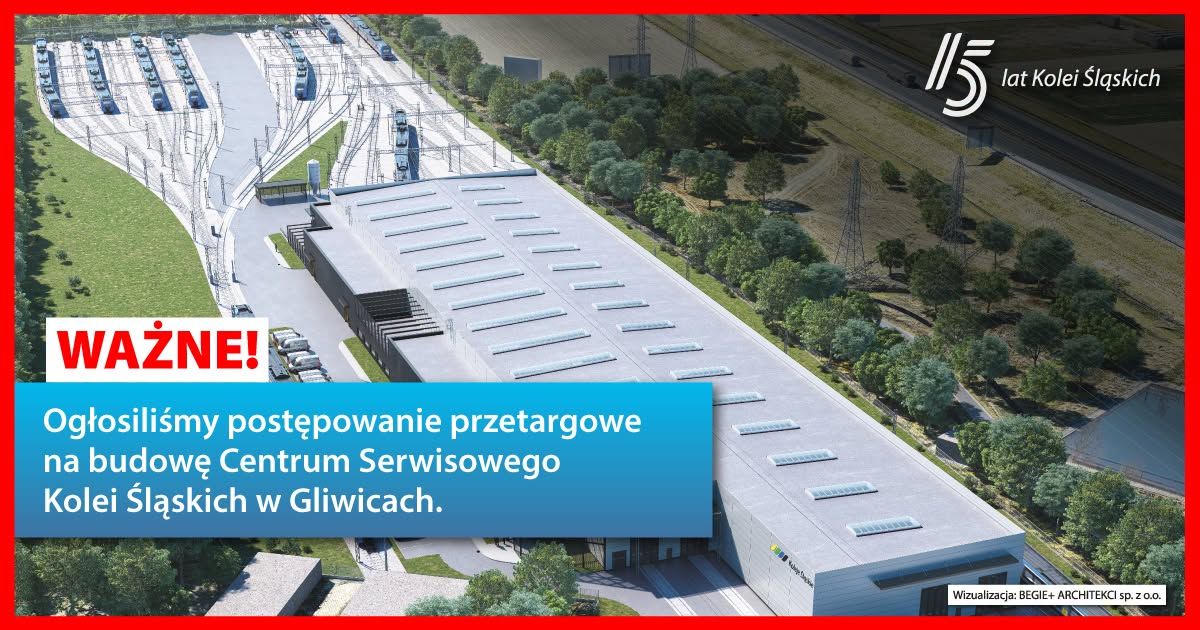 Koleje Śląskie lansează procedura pentru proiectarea și construirea depoului din Gliwice