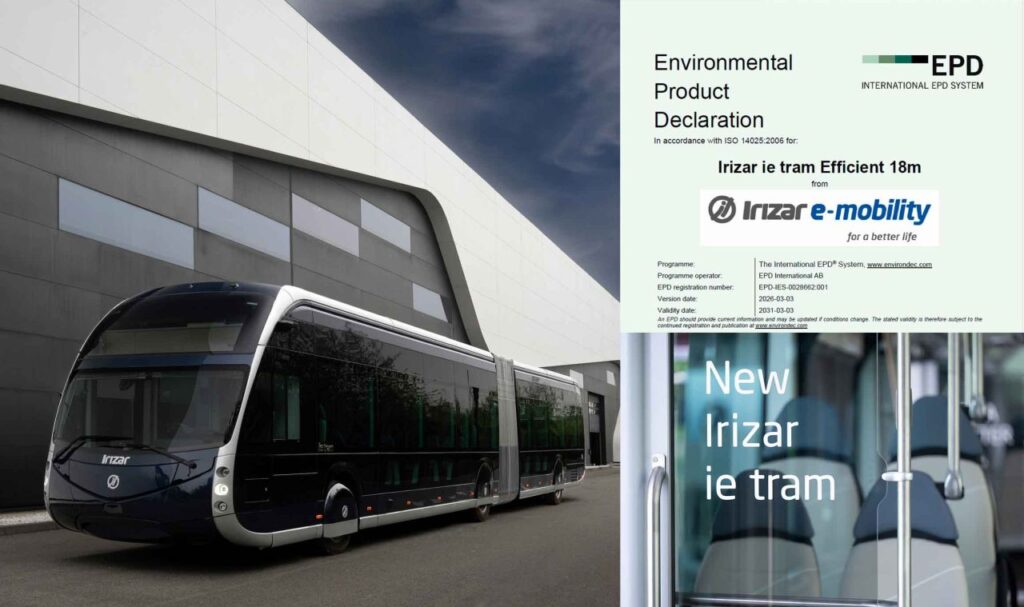 Irizar e‑mobility obține certificarea EPD pentru noul autobuz electric Irizar ie tram Efficient de 18 metri