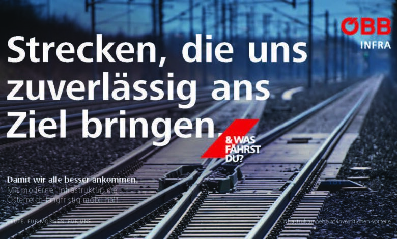 ÖBB lansează campania „Pentru o sosire mai bună”, care explică beneficiile modernizării continue a infrastructurii feroviare din Austria